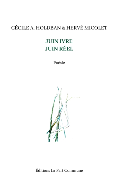 Juin ivre, juin réel