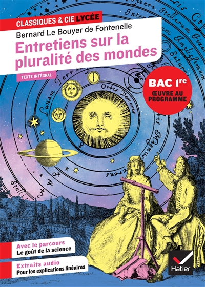 Entretiens sur la pluralité des mondes (1686) : texte intégral suivi d'un dossier nouveau bac