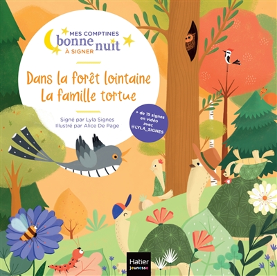 Dans la forêt lointaine. La famille tortue