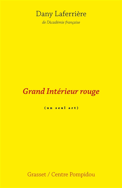Grand intérieur rouge : cinéroman
