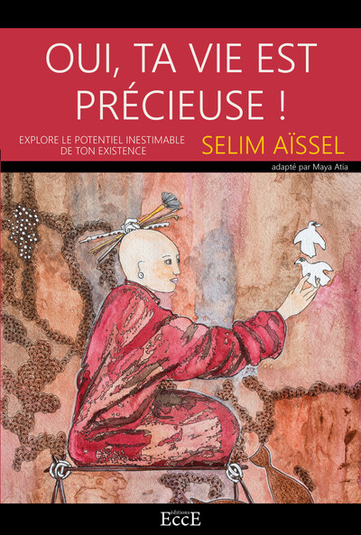 Oui, ta vie est précieuse ! : explore le potentiel inestimable de ton existence